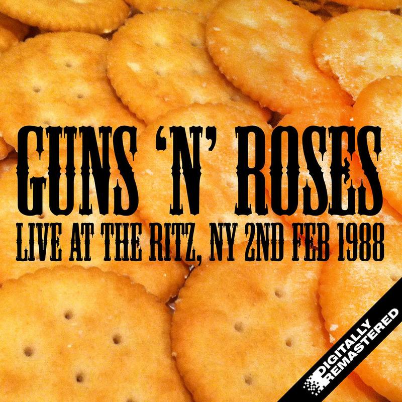Guns N’ Roses-《Live at the Ritz, NY 2 Feb 1988 – Remastered》