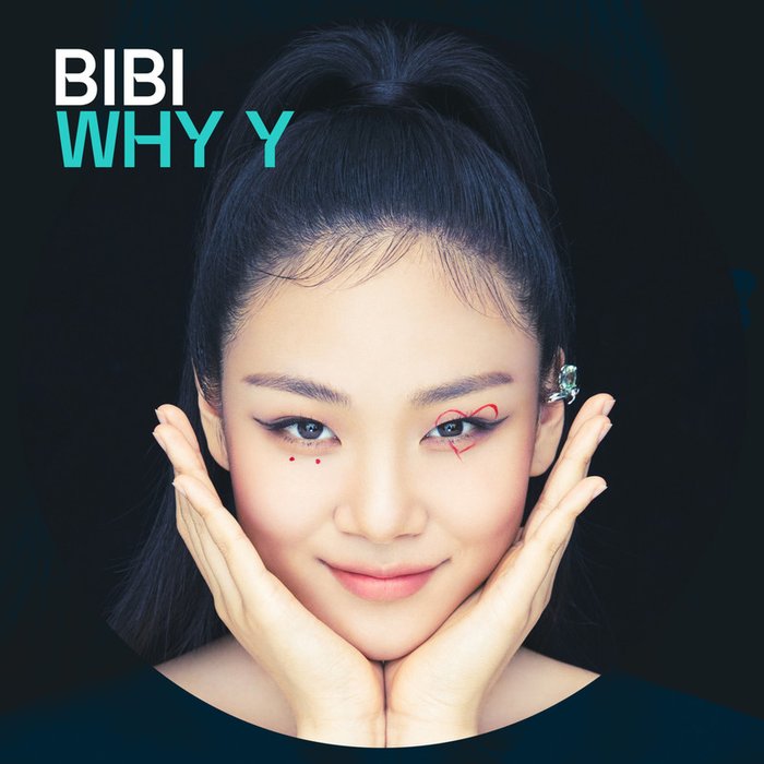 BIBI ·《WHY Y》