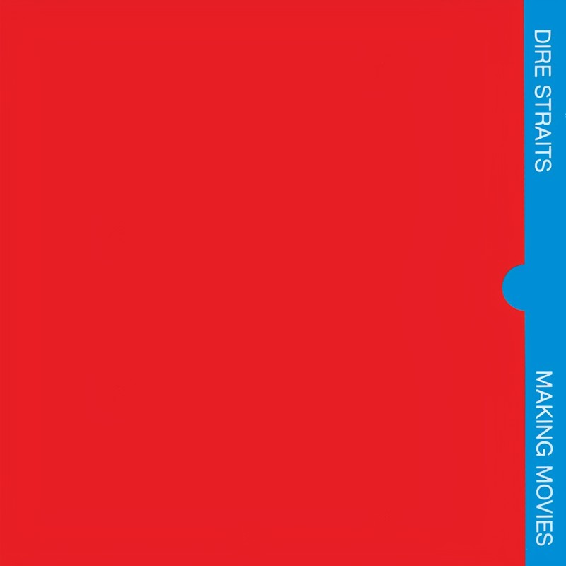 Dire Straits-《Making Movies》