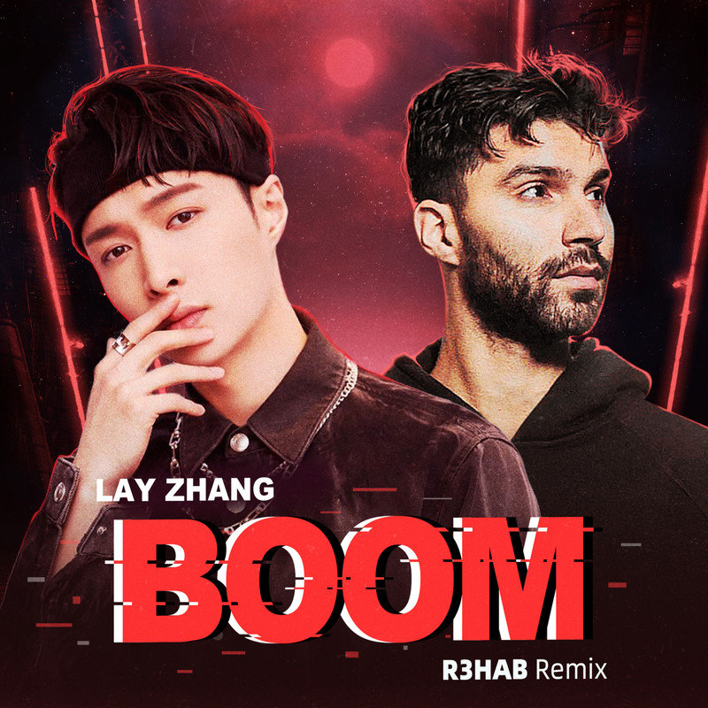 张艺兴-《BOOM (R3HAB Remix)》