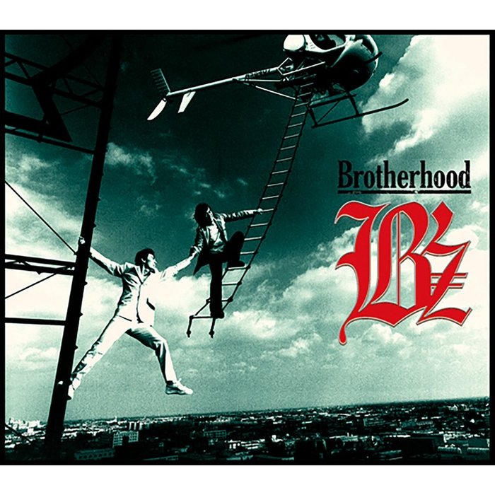 B’z-《Brotherhood》