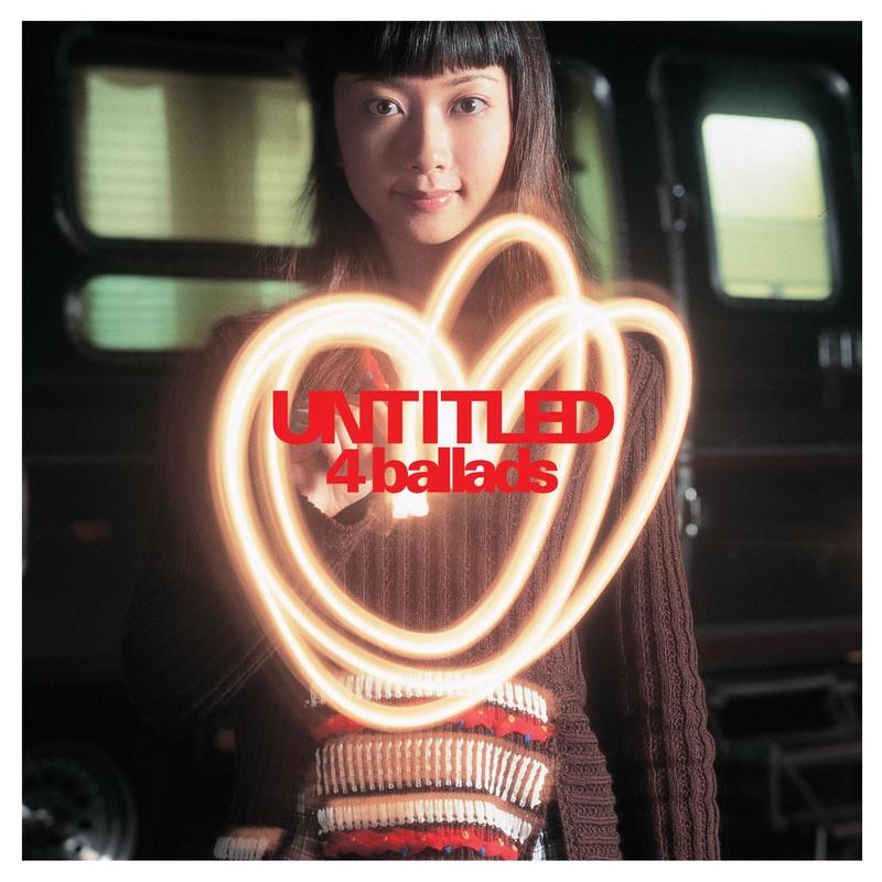 Every Little Thing-《Untitled 4 Ballads》