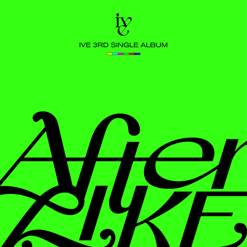 IVE-《After LIKE》