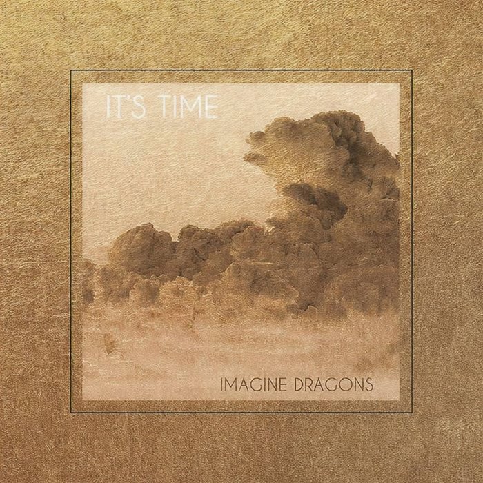Imagine Dragons-《It’s Time》