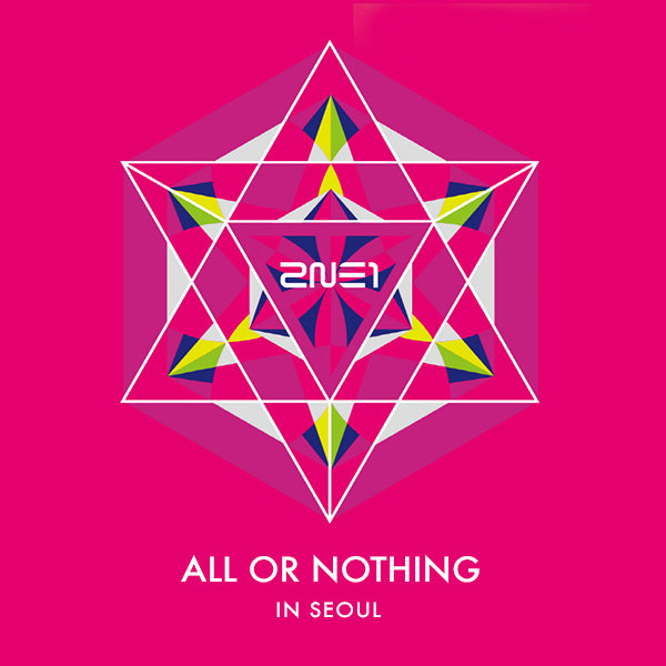 2NE1-《2014 2NE1 World Tour Live ‘All or Nothing in Seoul’》