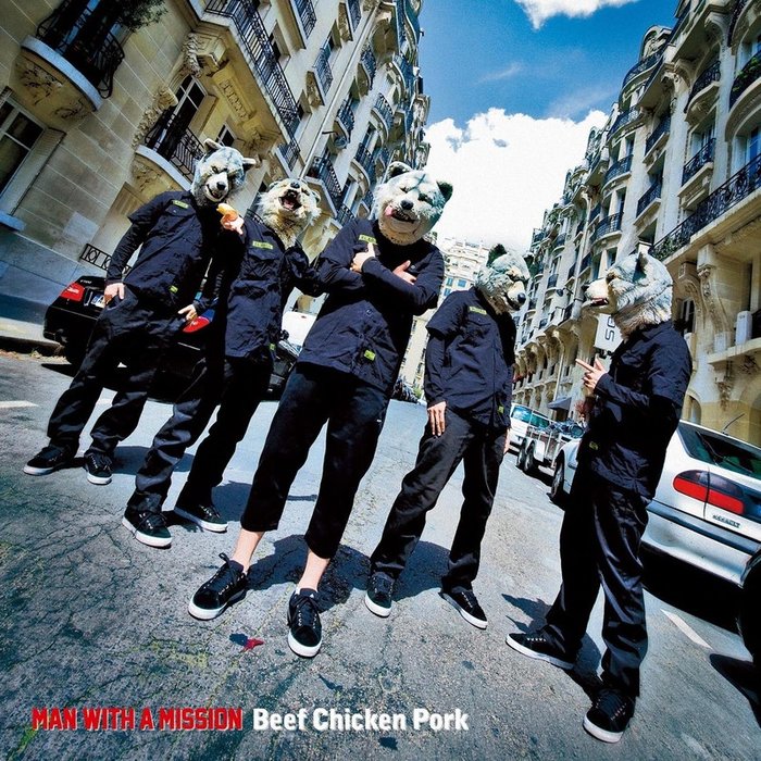 MAN WITH A MISSION-《Beef Chicken Pork》