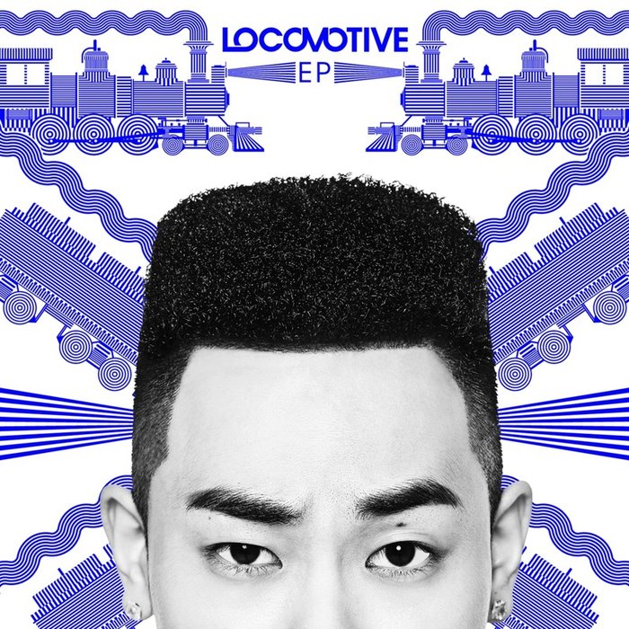 Loco-《LOCOMOTIVE》