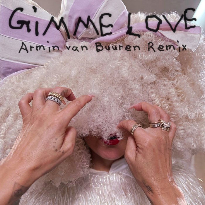 Sia-《Gimme Love (Armin van Buuren Remix)》