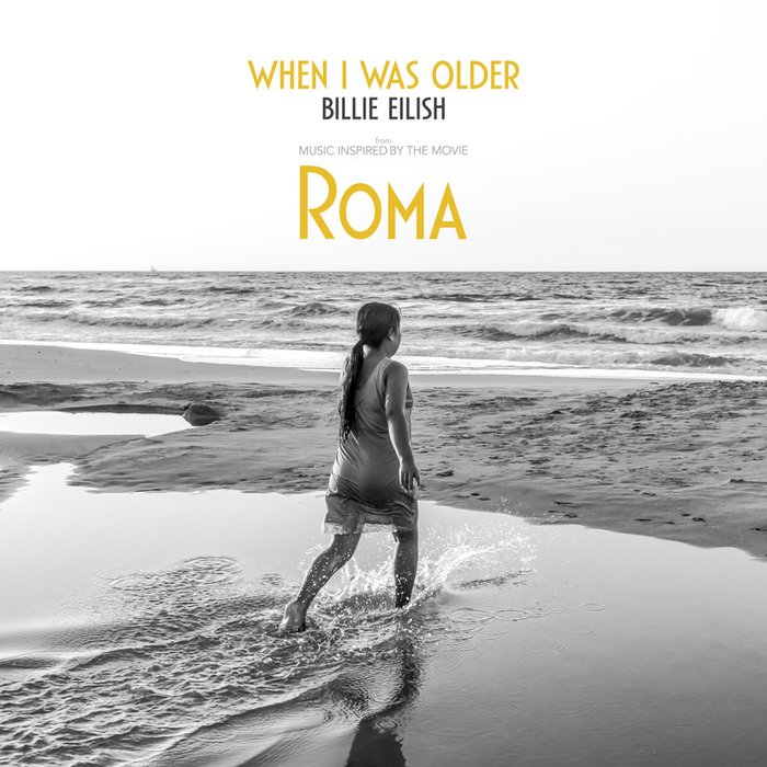 Billie Eilish-《WHEN I WAS OLDER (Music Inspired By The Film ROMA)》