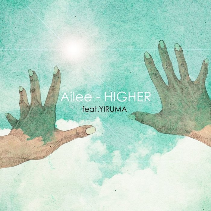 Ailee-《Higher (Feat_ 이루마)》