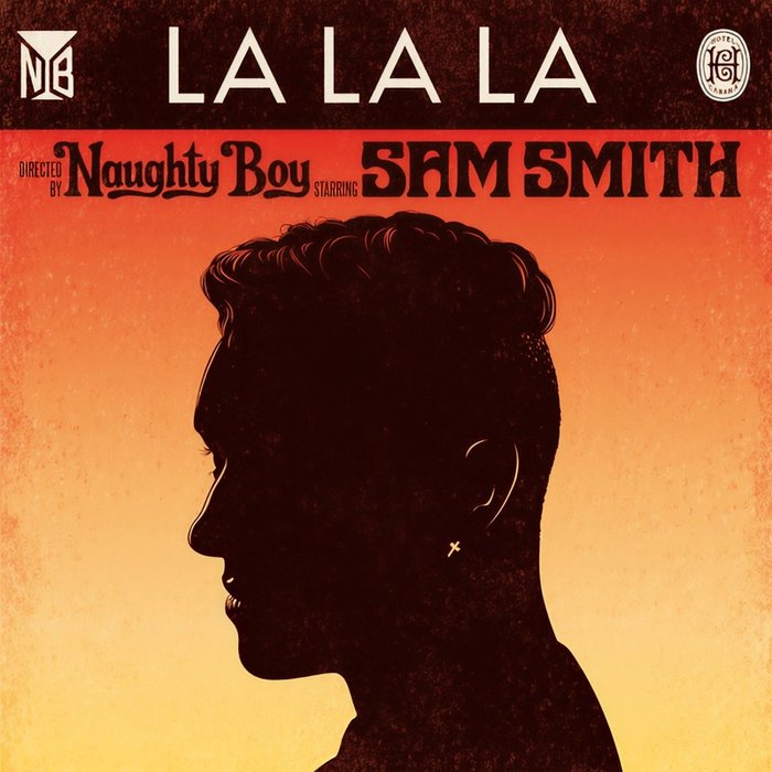 Sam Smith-《La La La》