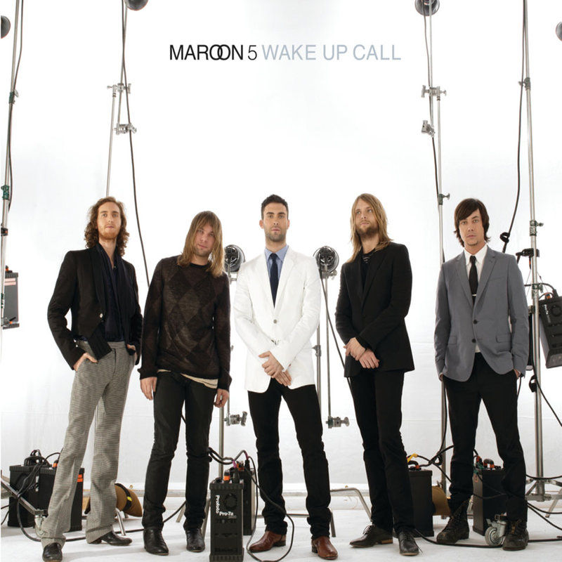 Maroon 5-《Wake Up Call》