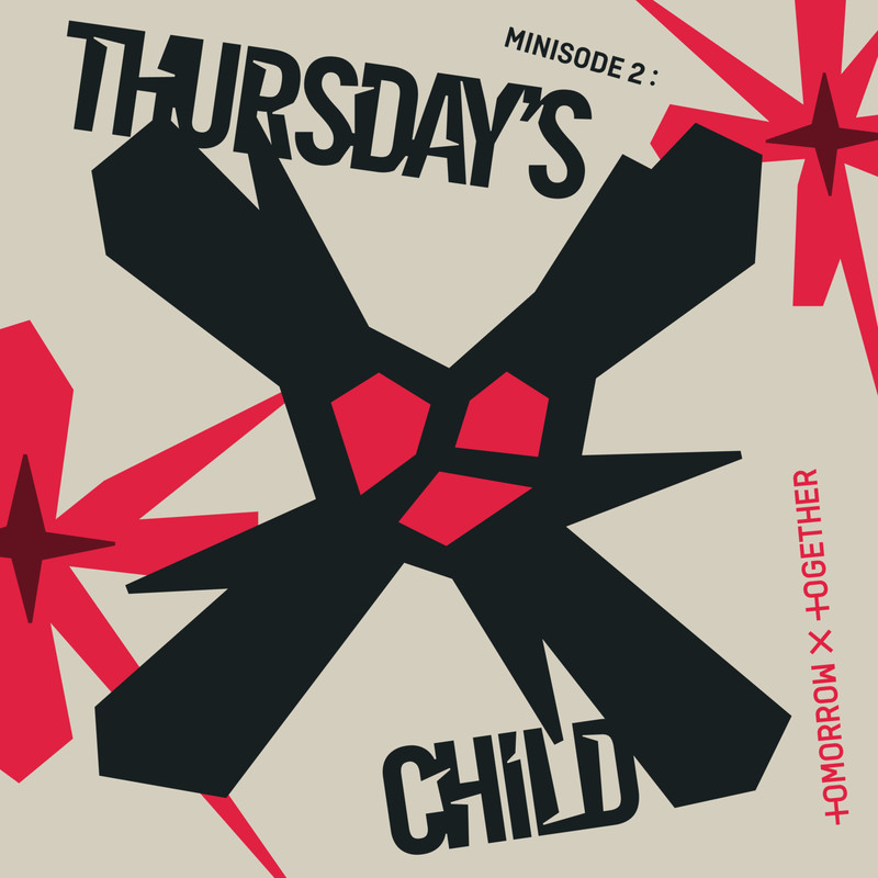 TOMORROW X TOGETHER-《minisode 2_ Thursday’s Child》