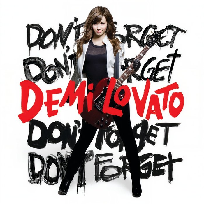 Demi Lovato-《Don’t Forget》