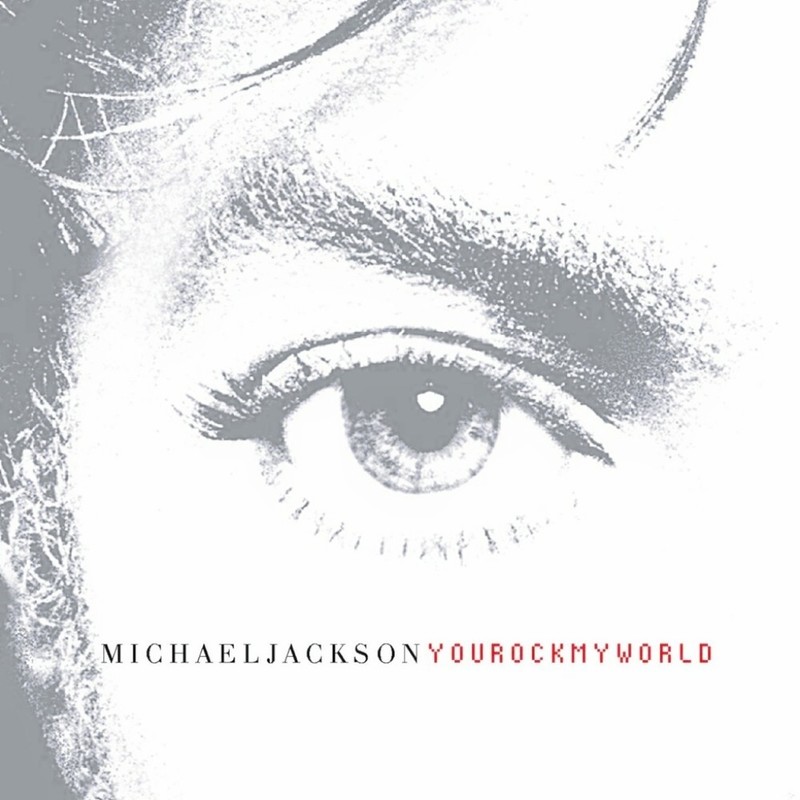Michael Jackson-《You Rock My World》