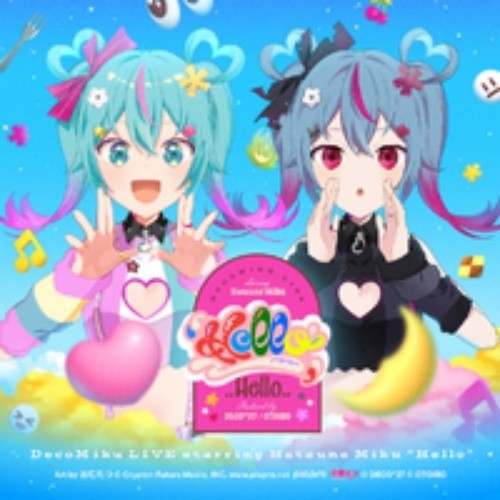 DECO27-《デコミク LIVE starring 初音ミク『Hello』》