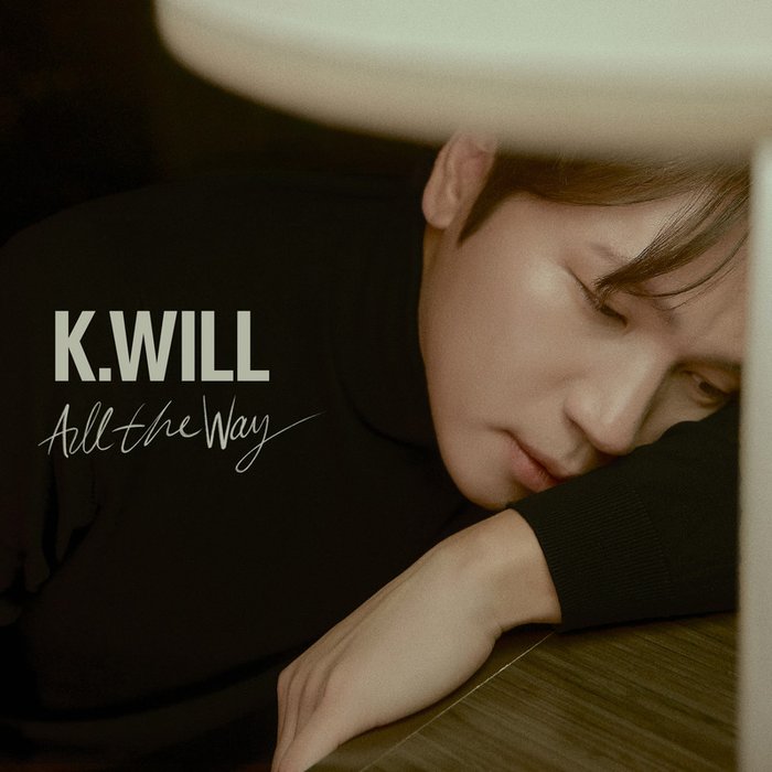 K.Will-《All The Way》