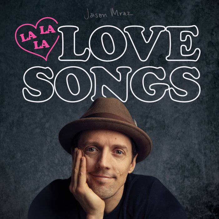 Jason Mraz-《Lalalalovesongs》