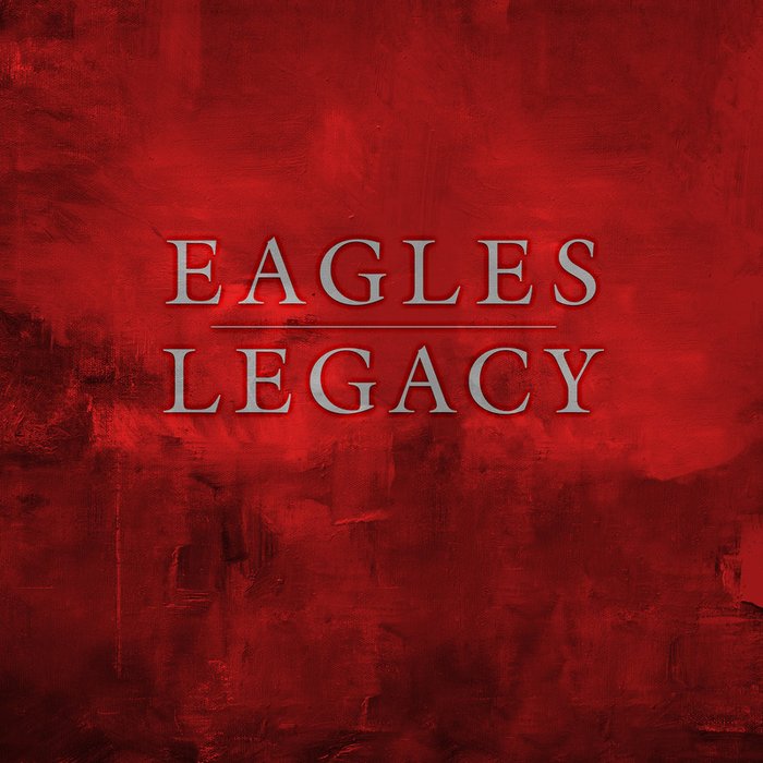 Eagles-《Legacy》