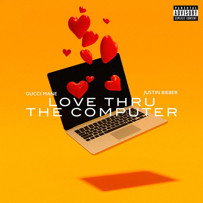 Justin Bieber-《Love Thru the Computer (feat_ Justin Bieber) [Explicit]》