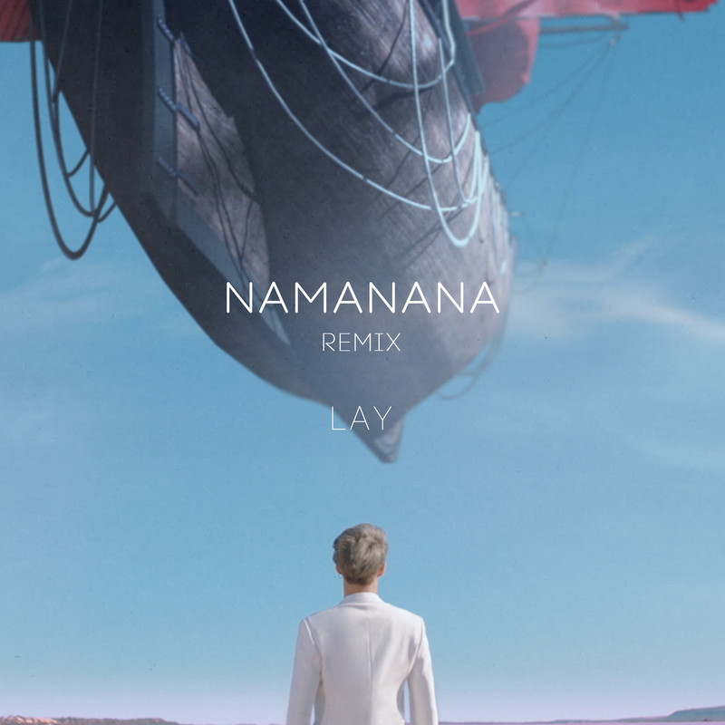 张艺兴-《NAMANANA(Remix)》