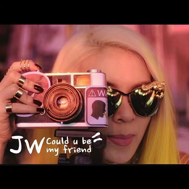 JW-《Could U Be My Friend》