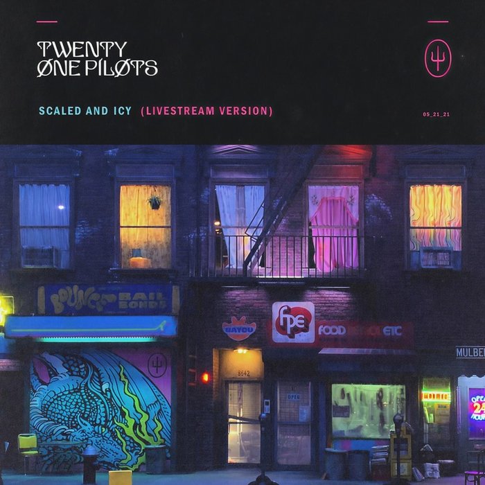 twenty one pilots-《Scaled And Icy (Livestream Version)》