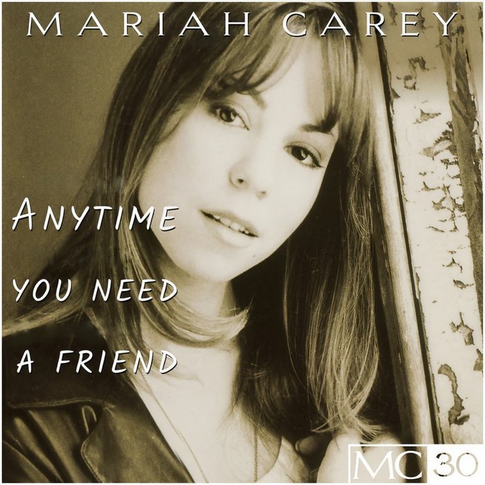 Mariah Carey-《Anytime You Need A Friend EP》