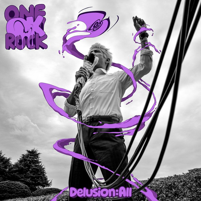 ONE OK ROCK-《Delusion_All》