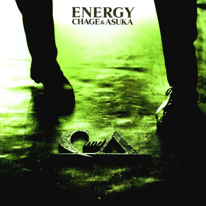 CHAGE and ASKA-《ENERGY》