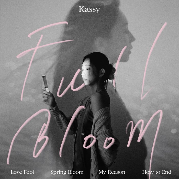 Kassy-《Full Bloom》