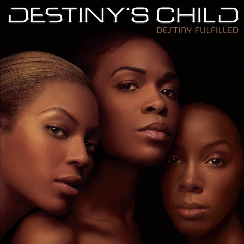 Destiny’s Child-《Destiny Fulfilled》
