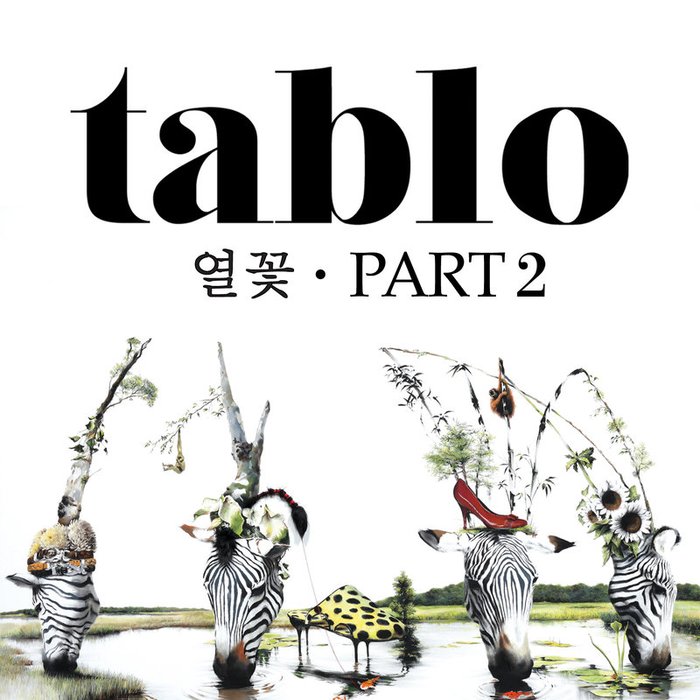 Tablo-《열꽃, Part 2 (红疹, Part 2)》