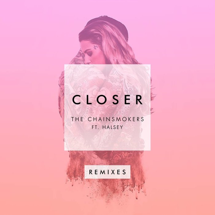 Halsey-《Closer (Remixes)》
