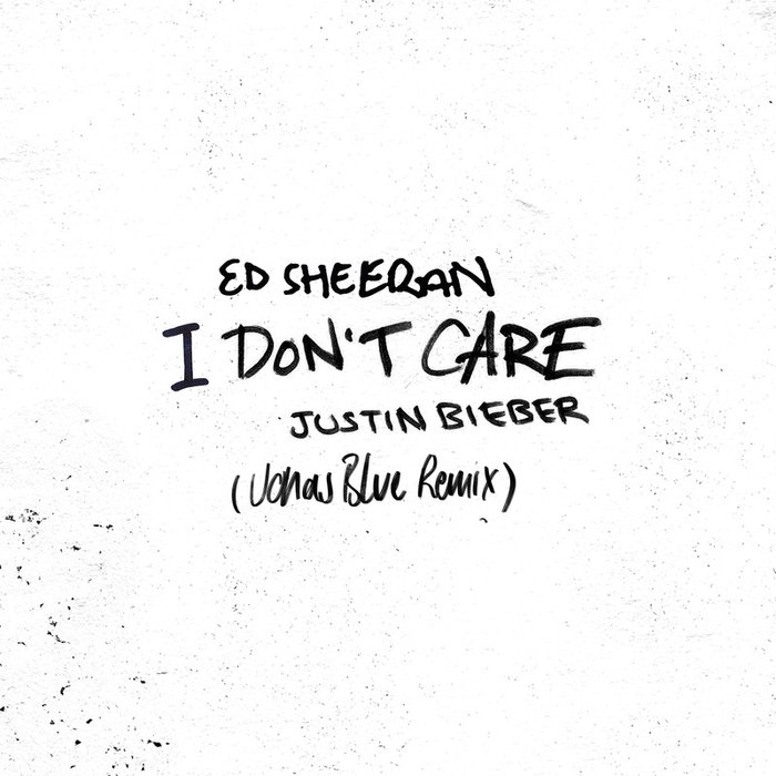 Justin Bieber-《I Don’t Care (Jonas Blue Remix)》