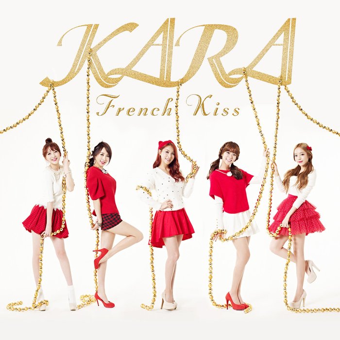 KARA-《フレンチキス (French Kiss)》