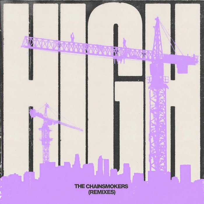 The Chainsmokers-《High (Remixes) [Explicit]》