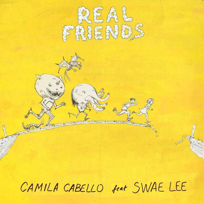 Camila Cabello-《Real Friends》