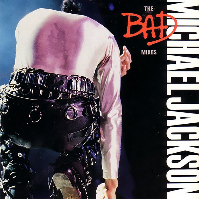 Michael Jackson-《The Bad Mixes》