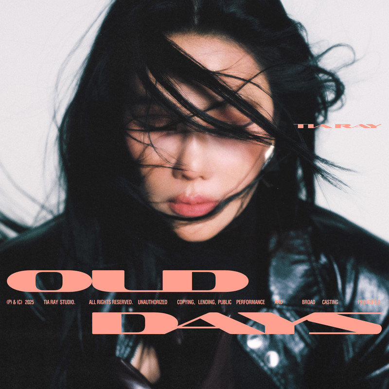 袁娅维TIA RAY-《OLD DAYS》
