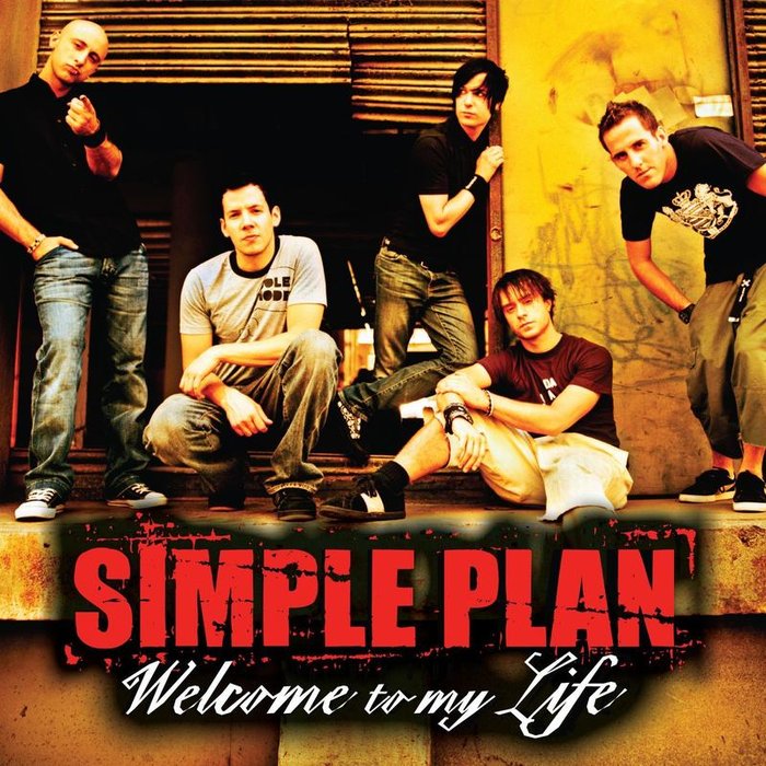 Simple Plan-《Welcome to My Life》