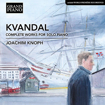 Johan Kvandal 钢琴作品全集