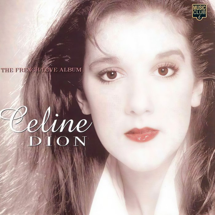 Céline Dion-《The French Love Album》