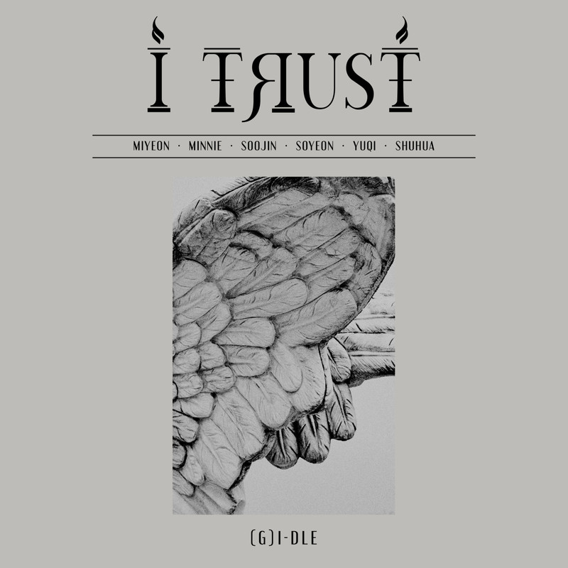 i-dle-《I trust》