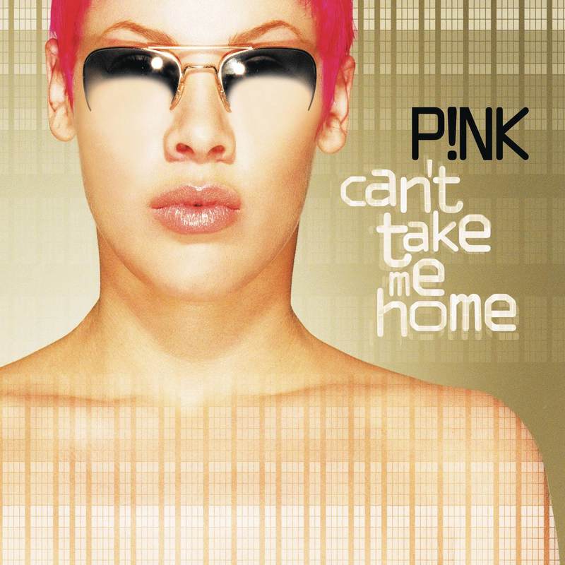 P!NK-《Can’t Take Me Home (Expanded Edition)》