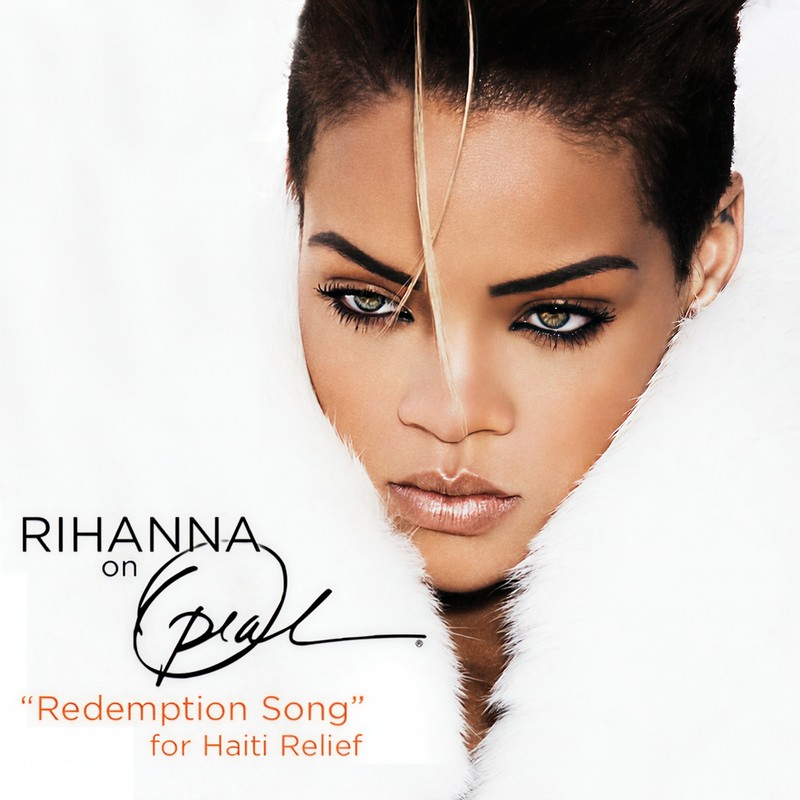 Rihanna-《Redemption Song》(For Haiti Relief Live From Oprah)