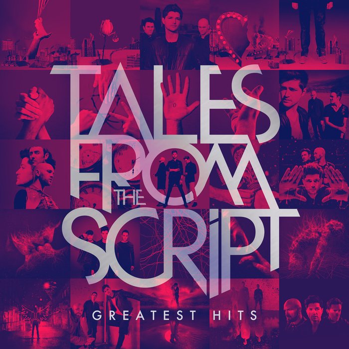 The Script-《Tales from The Script_ Greatest Hits (Explicit)》