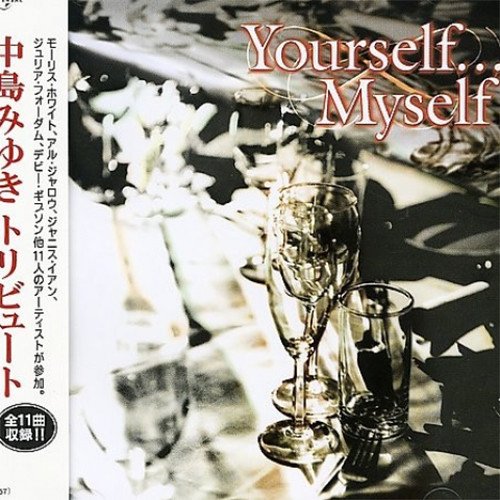 Miyuki Nakajima Tribute_ Yourself… Myself