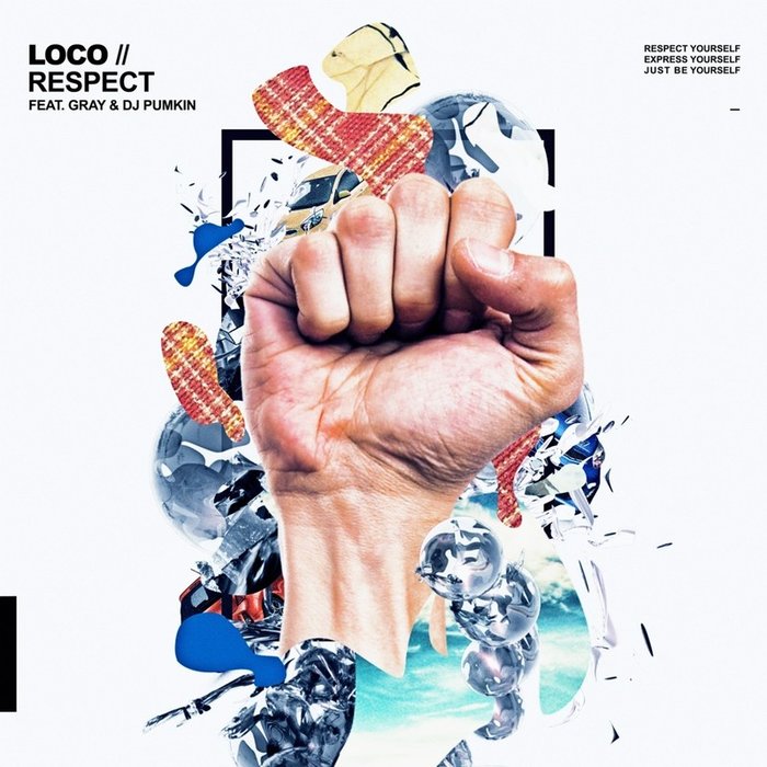 Loco-《RESPECT》