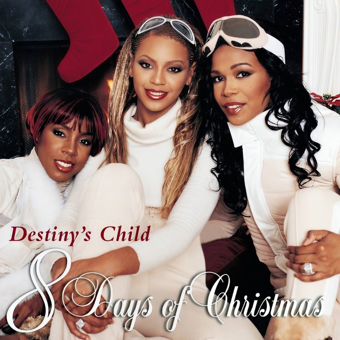 Destiny’s Child-《8 Days Of Christmas》